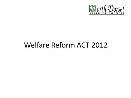 1. 2 Housing Benefit will in the future form part of the new Universal Credit Arrangements.