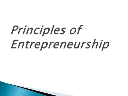 Principles of Entrepreneurship