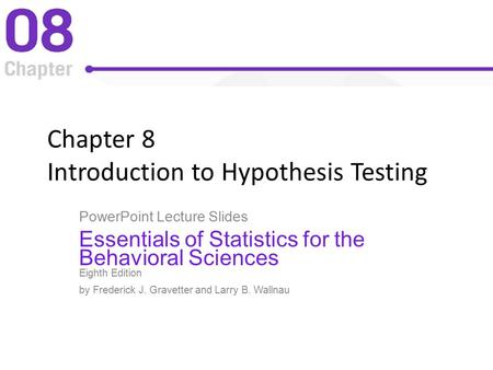 Chapter 8 Introduction to Hypothesis Testing