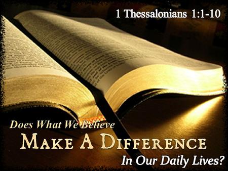 TEXTPRACTICERESULT John 8:32 Know the truth Set free 1 Peter 1:22 “Obey The Truth” “Purify Soul” John 4:24 Spirit & Truth True worship 1 Timothy.