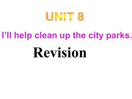 Revision. ____ ___ the sick kids ___ __ signs ___ ___ a school _____ a soccer team ___ ___ bikes ______ the car be ______ to visit the _______ ____ my.