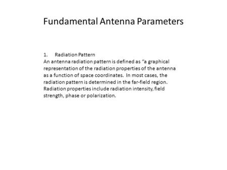 Fundamental Antenna Parameters