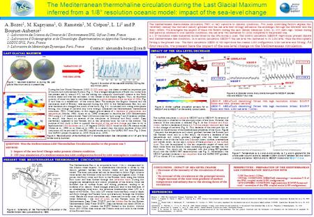 A. Bozec 1, M. Kageyama 1, G. Ramstein 1, M. Crépon 2, L. Li 3 and P. Bouruet-Aubertot 2 1 - Laboratoire des Sciences du Climat et de l’Environnement/IPSL,