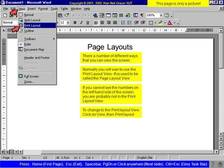 Press: Home (First Page); Esc (Exit); Spacebar, PgDn or Click anywhere (Next slide); Ctrl+Esc (Grey Task Bar) This page is only a picture! Normally you.