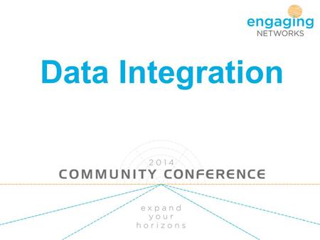 Data Integration. What we will cover Scenarios Export API - Pull or Push Transaction data and it’s format Current integrations Salesforce Raiser's Edge.