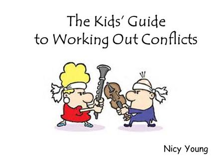 to Working Out Conflicts