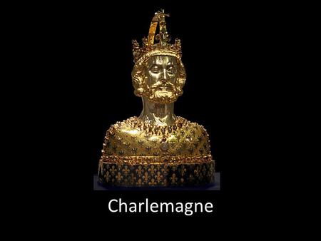 Charlemagne.