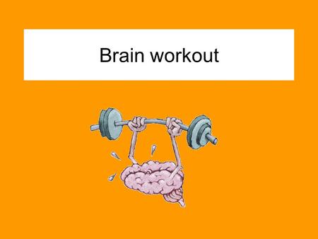 Brain workout. Music round 1.Who sings the lyrics: “Whenever you feel like we're growing apart Let's just go back, back, back, back, back to the start”