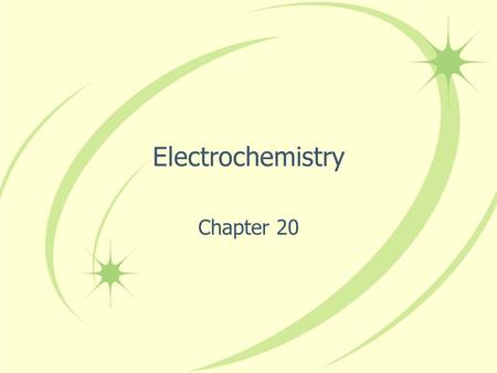 Electrochemistry Chapter 20.