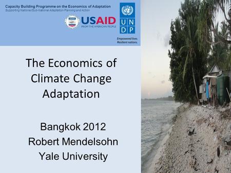 The Economics of Climate Change Adaptation