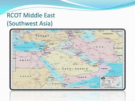 RCOT Middle East (Southwest Asia)