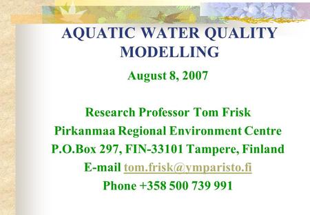 AQUATIC WATER QUALITY MODELLING