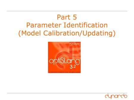 Part 5 Parameter Identification (Model Calibration/Updating)