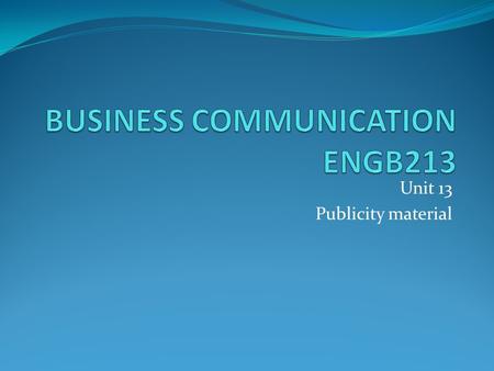 BUSINESS COMMUNICATION ENGB213