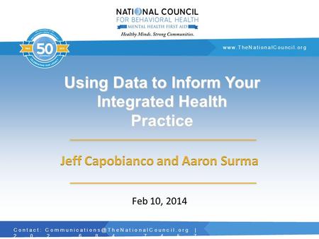 Contact: | 202.684.7457  Using Data to Inform Your Integrated Health Practice.