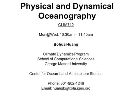 Physical and Dynamical Oceanography