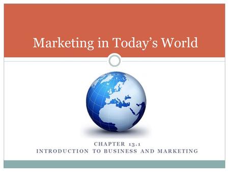 Marketing in Today’s World