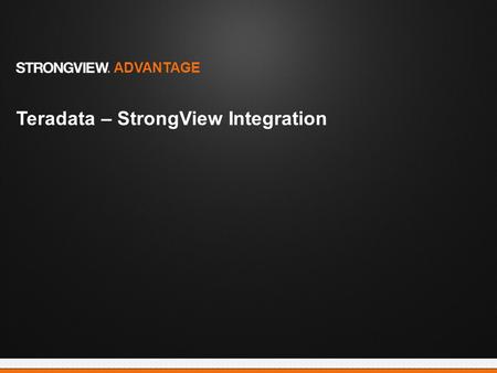 Teradata – StrongView Integration