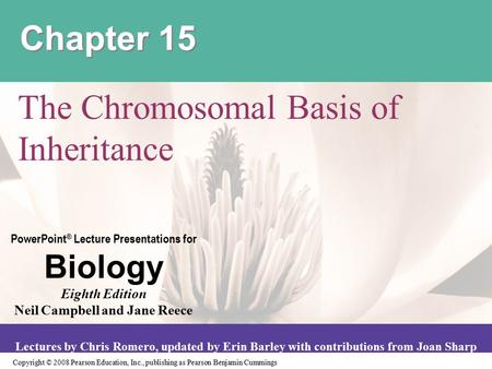 Copyright © 2008 Pearson Education, Inc., publishing as Pearson Benjamin Cummings PowerPoint ® Lecture Presentations for Biology Eighth Edition Neil Campbell.