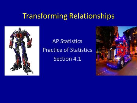 Transforming Relationships