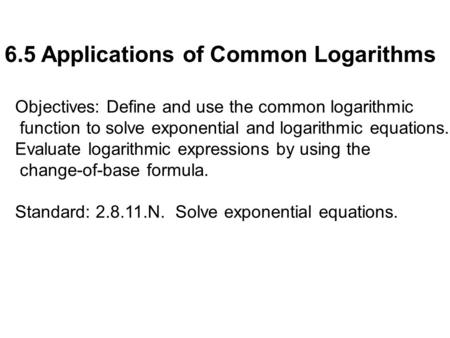 6.5 Applications of Common Logarithms