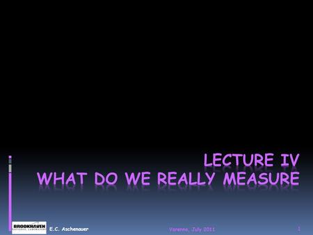 E.C. Aschenauer Varenna, July 2011 1. How do the partons form the spin of protons Varenna, July 2011 2 qqqqqqqq GGGG LgLgLgLg qLqqLqqLqqLq.