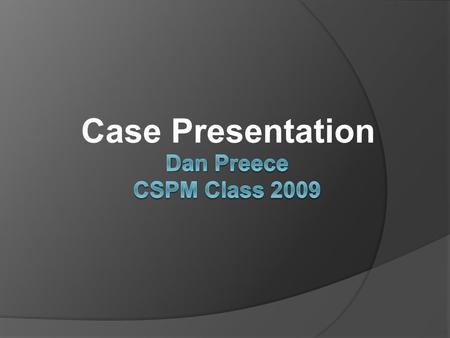 Case Presentation. CC: Chronic pain at the medial right ankle. HPI: 53 yo female who presented on 11/08/06 w/ chronic pain and swelling at the medial.