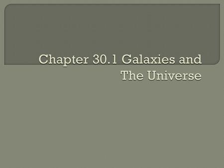  Students will be able to determine the size and shape of our galaxy.  Students will be able to distinguish the different kinds of variable stars. 