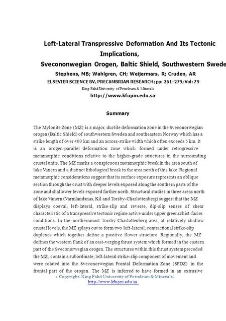 © Left-Lateral Transpressive Deformation And Its Tectonic Implications, Svecononwegian Orogen, Baltic Shield, Southwestern Sweden Stephens, MB; Wahlgren,