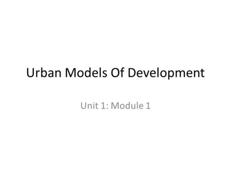 Urban Models Of Development