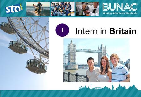 Intern in Britain. Work experience programme in the UK UK visa sponsorship for a pre-arranged placement for up to 6 months Available to university students.