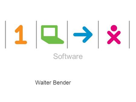 ONE LAPTOP PER CHILD This works are licensed under a Creative Commons Attribution 2.5 License. One Laptop per Child Walter Bender Software.