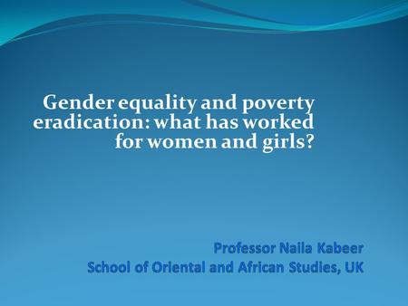 Gender equality and poverty eradication: what has worked for women and girls?