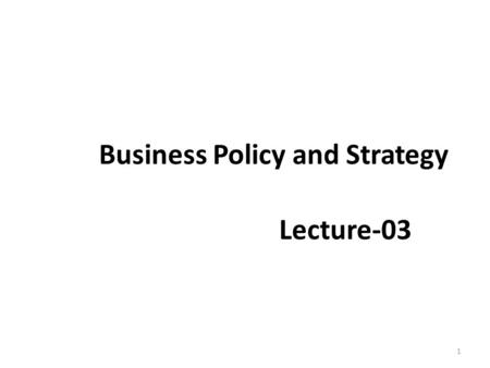 Business Policy and Strategy