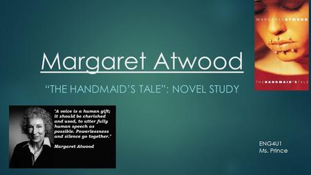 “The Handmaid’s Tale”: Novel Study