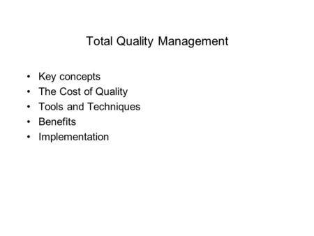 Total Quality Management