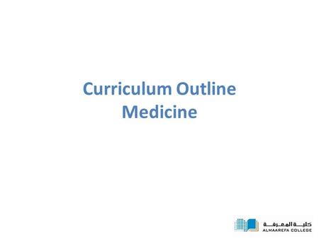 Curriculum Outline Medicine