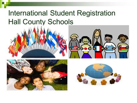 International Student Registration Hall County Schools.