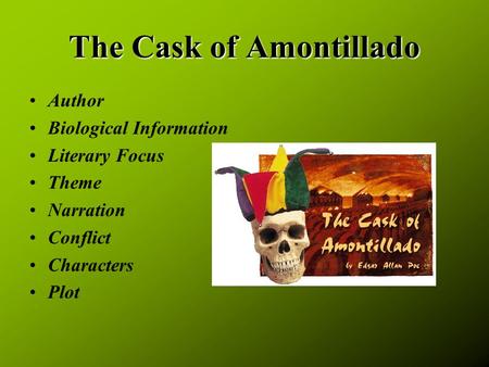 The Cask of Amontillado