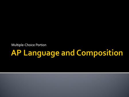 AP Language and Composition