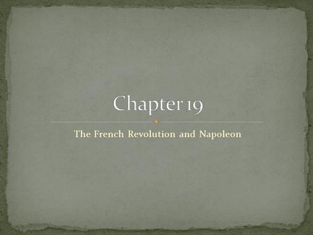 The French Revolution and Napoleon. In 1789 unrest exploded at a Paris wallpaper factory because of a rumor that the owner was going to cut wages when.