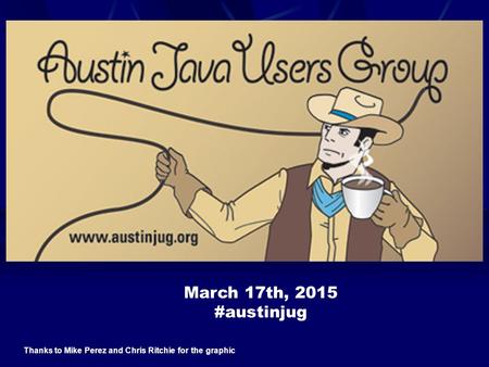 March 17th, 2015 #austinjug Thanks to Mike Perez and Chris Ritchie for the graphic.