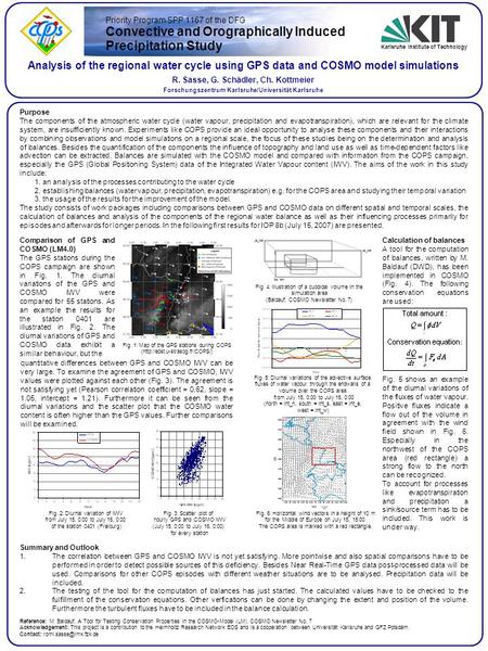 Priority Program SPP 1167 of the DFG Convective and Orographically Induced Precipitation Study Karlsruhe Institute of Technology Analysis of the regional.