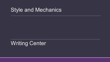 Style and Mechanics Writing Center. Format The Writing Center provides templates for APA and MLA paperstemplates Type your paper directly on the template.
