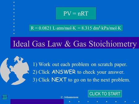 Ideal Gas Law & Gas Stoichiometry