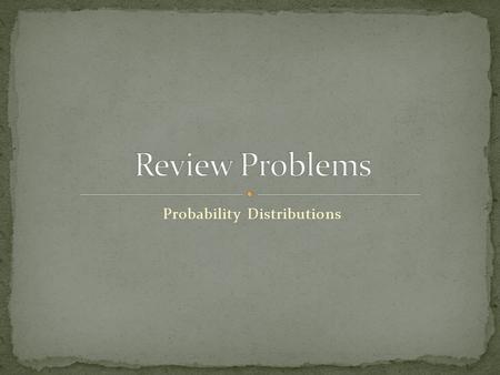 Probability Distributions. Let x represent the number of children in a household. The probability distribution of x is as follows: What is the expected.