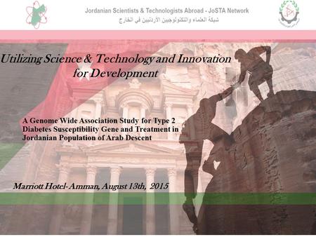 Utilizing Science & Technology and Innovation for Development A Genome Wide Association Study for Type 2 Diabetes Susceptibility Gene and Treatment in.