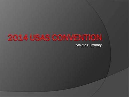 Athlete Summary. Ideology of USA Swimming  Build, promote, and achieve.  Providing a safe and positive environment for all members through SafeSport.