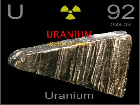 By David Austin  Color – silver gray  Conductivity- poor electrical conductor  State- solid  Magnetism-paramagnetic  Uranium is a metallic chemical.