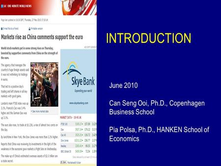 INTRODUCTION June 2010 Can Seng Ooi, Ph.D., Copenhagen Business School Pia Polsa, Ph.D., HANKEN School of Economics.